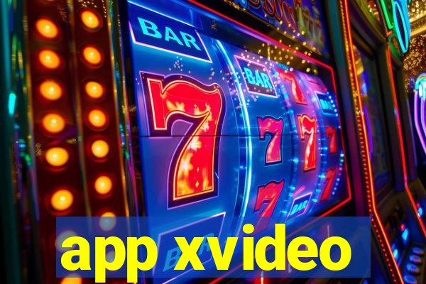 app xvideo